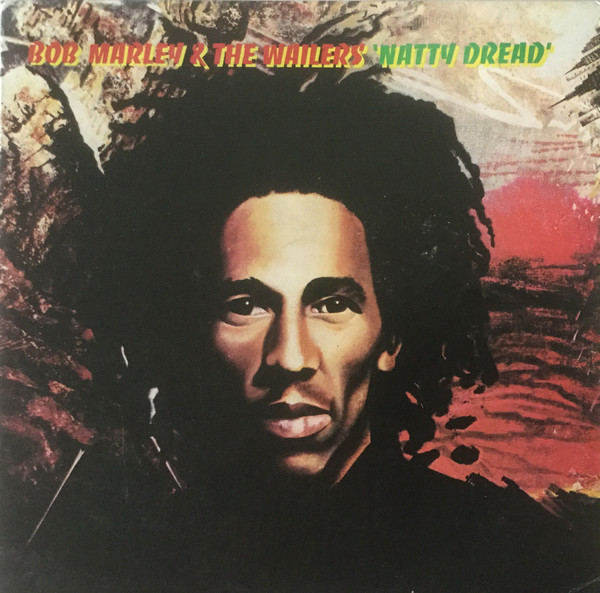 BOB MARLEY - Bob Marley & The Wailers : Natty Dread cover 