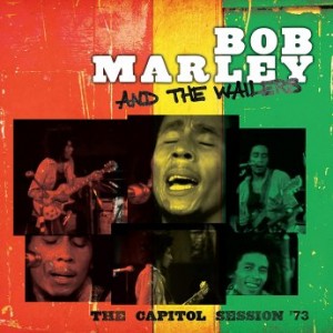 BOB MARLEY - Bob Marley & The Wailers : The Capitol Session ’73 cover 