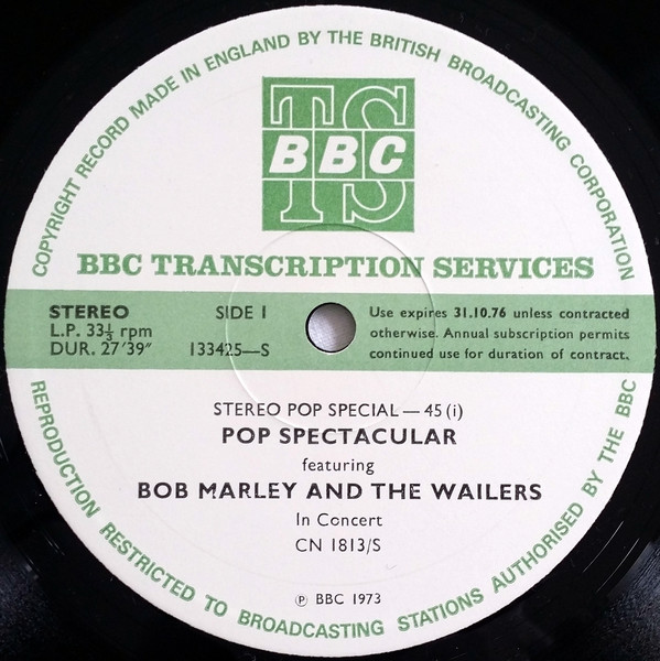 BOB MARLEY - Bob Marley & The Wailers ‎: Stereo Pop Special-45 (aka BBC College Concert #28 aka First Trip) cover 
