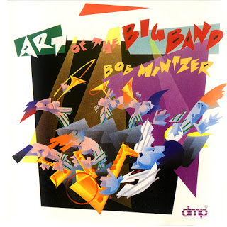 BOB MINTZER - Art of the Big Band cover 