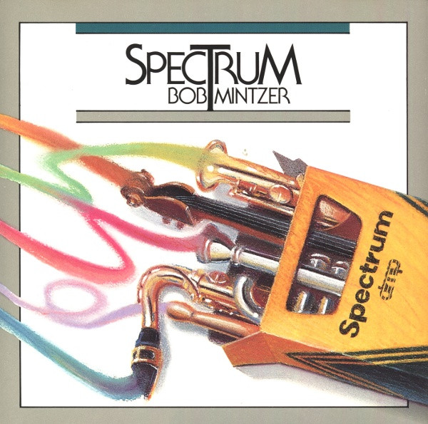 BOB MINTZER - Spectrum cover 