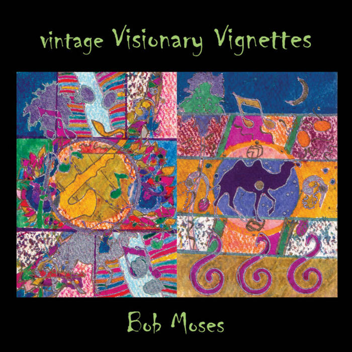 RA KALAM BOB MOSES - Vintage Visionary Vignettes cover 