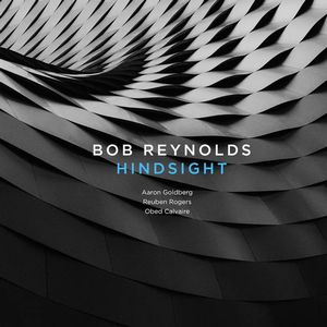 BOB REYNOLDS - Hindsight cover 