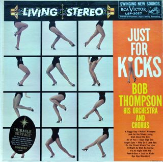 BOB THOMPSON - Just for Kicks cover 