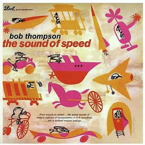 BOB THOMPSON - The Sound Of Speed cover 