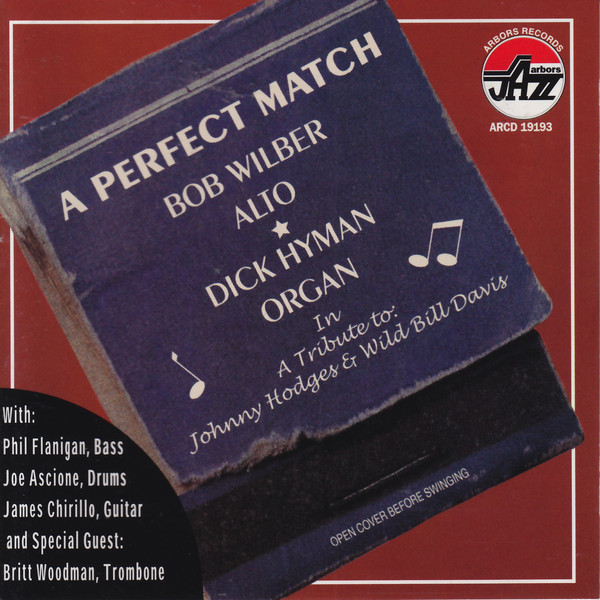 BOB WILBER - Bob Wilber & Dick Hyman: A Perfect Match cover 