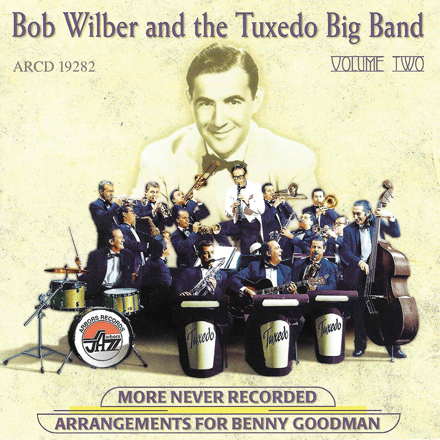 BOB WILBER - Bob Wilber, Tuxedo Big Band ‎: More never recorded arrangements for Benny Goodman, Volume Two cover 