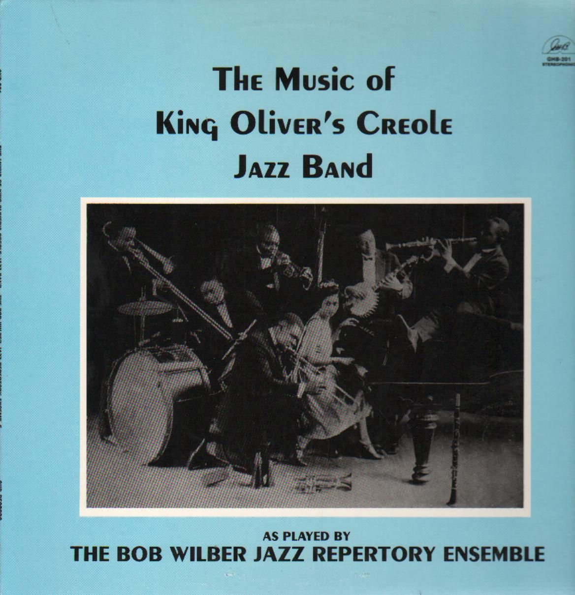 BOB WILBER - Music Of King Oliver's Creole Jazz Band cover 