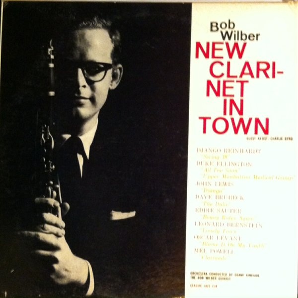 BOB WILBER - New Clarinet In Town cover 