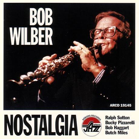 BOB WILBER - Nostalgia cover 