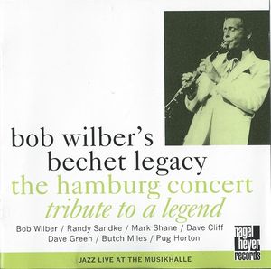 BOB WILBER - The Hamburg Concert - Tribute To A Legend cover 