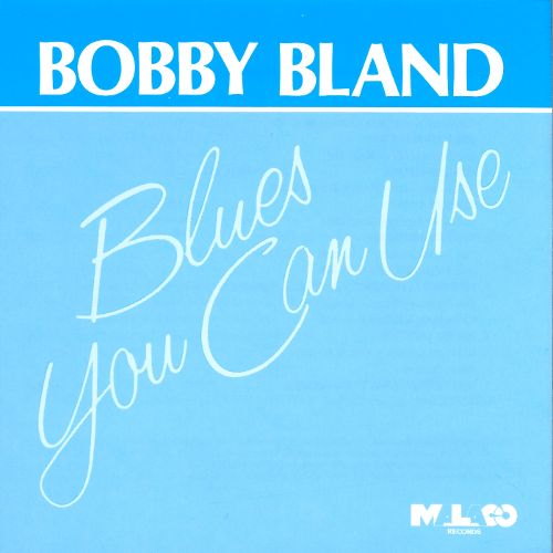 BOBBY BLUE BLAND - Blues You Can Use cover 