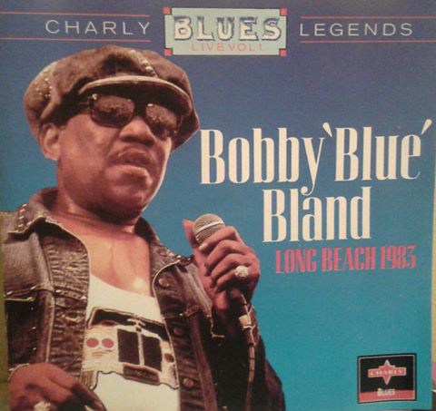 BOBBY BLUE BLAND - Long Beach 1983 cover 