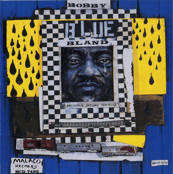 BOBBY BLUE BLAND - Memphis Monday Morning cover 