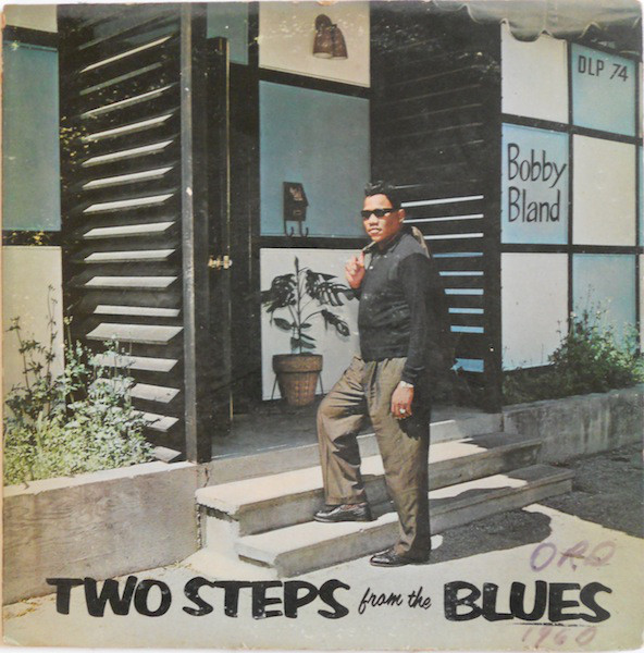 BOBBY BLUE BLAND - Two Steps From The Blues (aka  Il Meraviglioso Mondo Del Rhythm & Blues) cover 