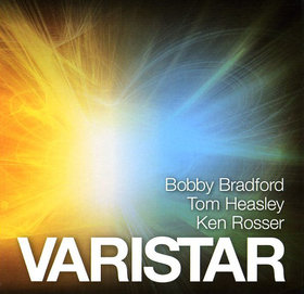 BOBBY BRADFORD - Varistar (with Tom Heasley, Ken Rosser) cover 