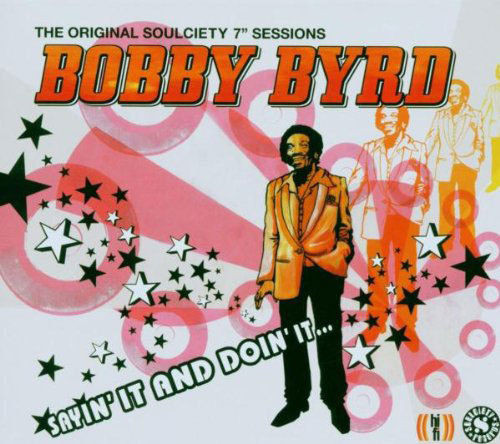 BOBBY BYRD - The Original Soulciety 7