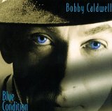 BOBBY CALDWELL - Blue Condition cover 