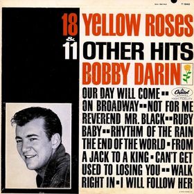 BOBBY DARIN - 18 Yellow Roses and 11 Other Hits cover 