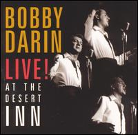 BOBBY DARIN - Bobby Darin Live! At the Desert Inn cover 