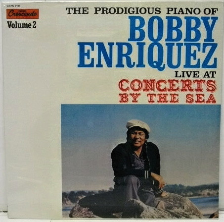 BOBBY ENRIQUEZ - Live At Concerts By The Sea Vol.2 cover 