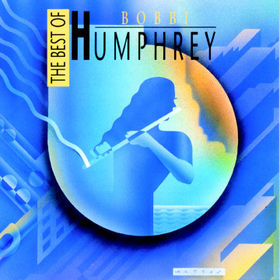 BOBBI HUMPHREY - The Best of Bobbi Humphrey cover 
