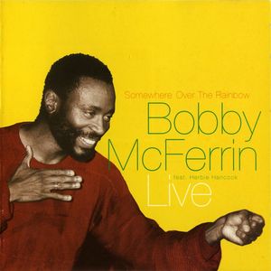 BOBBY MCFERRIN - Somewhere Over The Rainbow cover 