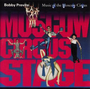 BOBBY PREVITE - Music of the Moscow Circus cover 