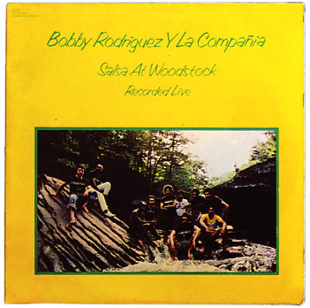 BOBBY RODRIGUEZ (FLUTE) - Salsa At Woodstock Recorded Live cover 