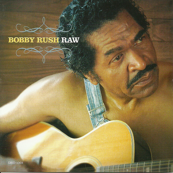 BOBBY RUSH - Raw cover 