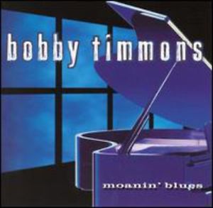 BOBBY TIMMONS - Moanin' Blues cover 