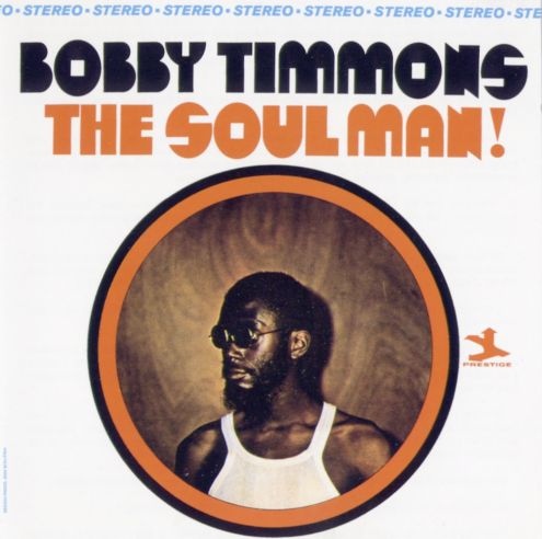 BOBBY TIMMONS - The Soul Man! cover 