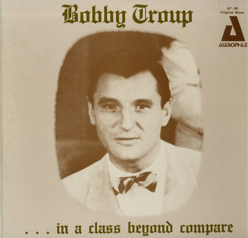 BOBBY TROUP - ...In a Class Beyond Compare cover 