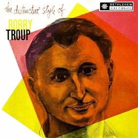 BOBBY TROUP - The Distinctive Style of Bobby Troup cover 