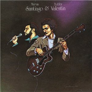 BOBBY VALENTIN - Bobby Valentin & Marvin Santiago cover 