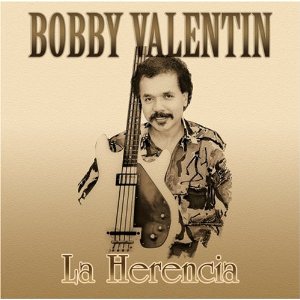 BOBBY VALENTIN - La Herencia cover 