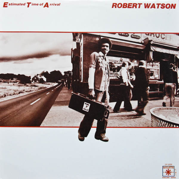 BOBBY WATSON - Estimated Time of Arrival cover 