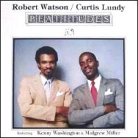 BOBBY WATSON - Robert Watson / Curtis Lundy ‎: Beatitudes cover 