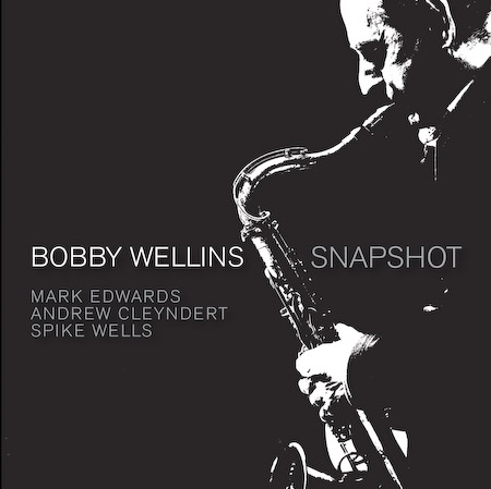 BOBBY WELLINS - Snapshot cover 