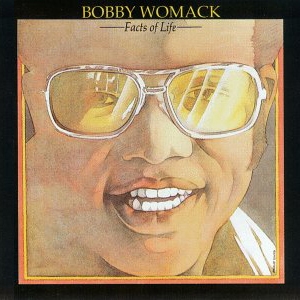 BOBBY WOMACK - Facts Of Life cover 