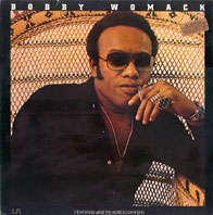 BOBBY WOMACK - I Don't Know What The World Is Coming To cover 