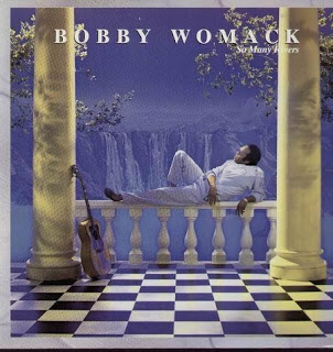 BOBBY WOMACK - So Many Rivers cover 