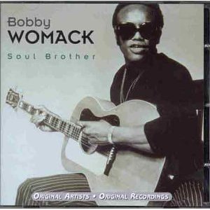 BOBBY WOMACK - Soul Brother cover 