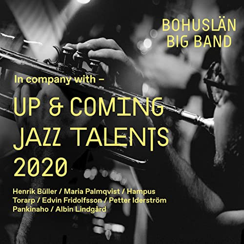 BOHUSLÄN BIG BAND - Up & Coming Jazz Talents 2020 cover 