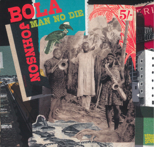 BOLA JOHNSON - Man No Die cover 