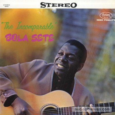 BOLA SETE - The Incomparable Bola Sete cover 