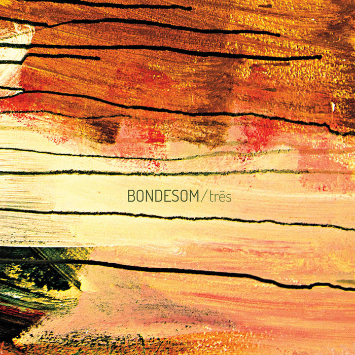 BONDESOM - Tr​ê​s cover 