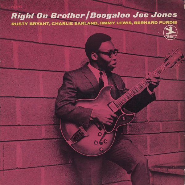 BOOGALOO JOE JONES - Right On Brother cover 