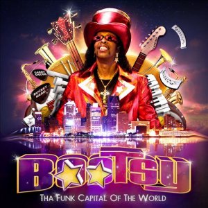 BOOTSY COLLINS - Bootsy Tha Funk Capital Of The World cover 
