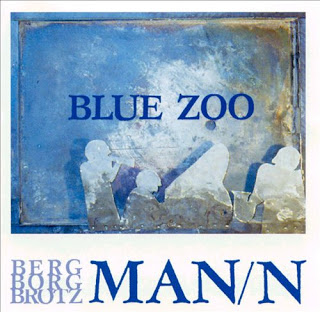 BORAH BERGMAN - Berg Borg Brötz Man/n : Blue Zoo cover 